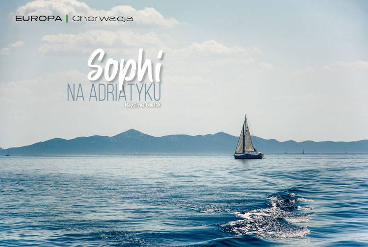 Artykuł: Sophi na Adriatyku